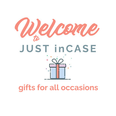 Welcome to JUST inCASE, gifts for all occasions